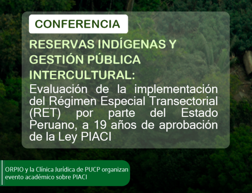 Impulsan evento académico sobre el Régimen Especial Transectorial y protección de PIACI