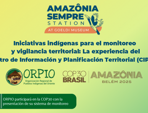 Experiencias de monitoreo indígena en las fronteras del Perú, Brasil y Colombia – COP 30