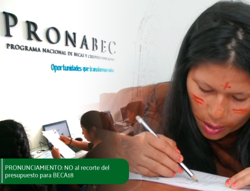 PRONUNCIAMIENTO  RECHAZAMOS EL RECORTE A LOS DERECHOS DE LOS ESTUDIANTES PARA EL ACCESO A BECA 18